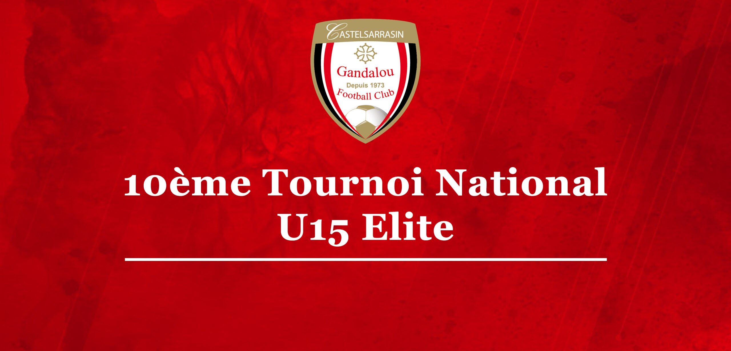 Lire la suite à propos de l’article J-3 – 10ème Tournoi National U15 élite