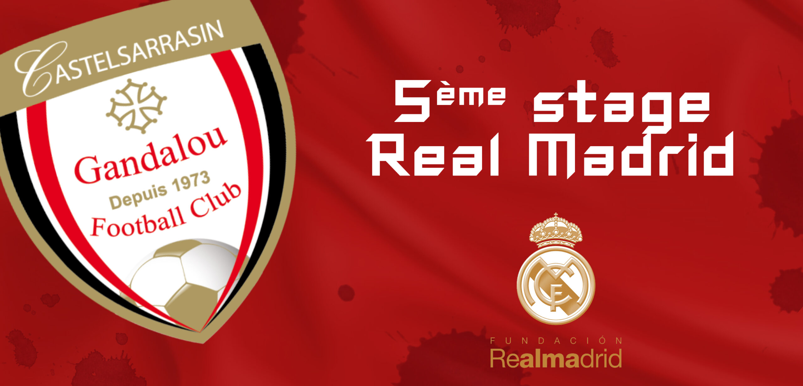 Lire la suite à propos de l’article 5ème stage Real Madrid au Castelsarrasin Gandalou FC